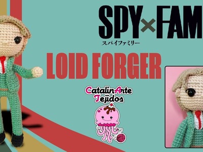 Loid forger (spyxfamily) amigurumi | CatalinArte tejidos