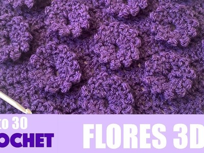 Crochet Punto Flores en 3D, ganchillo fácil