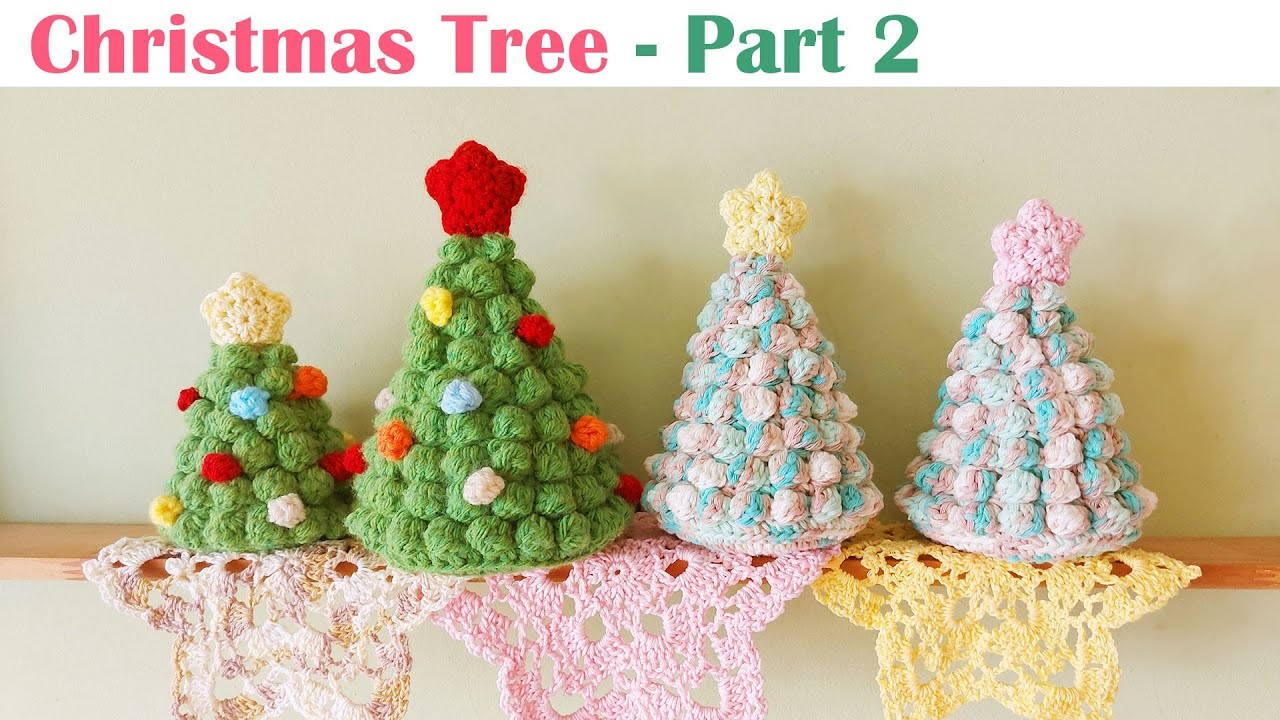 [ENG SUB] Easy Christmas Tree 2  - Cute Bobble st Tree -  Amigurumi Arbol de Navidad a Crochet
