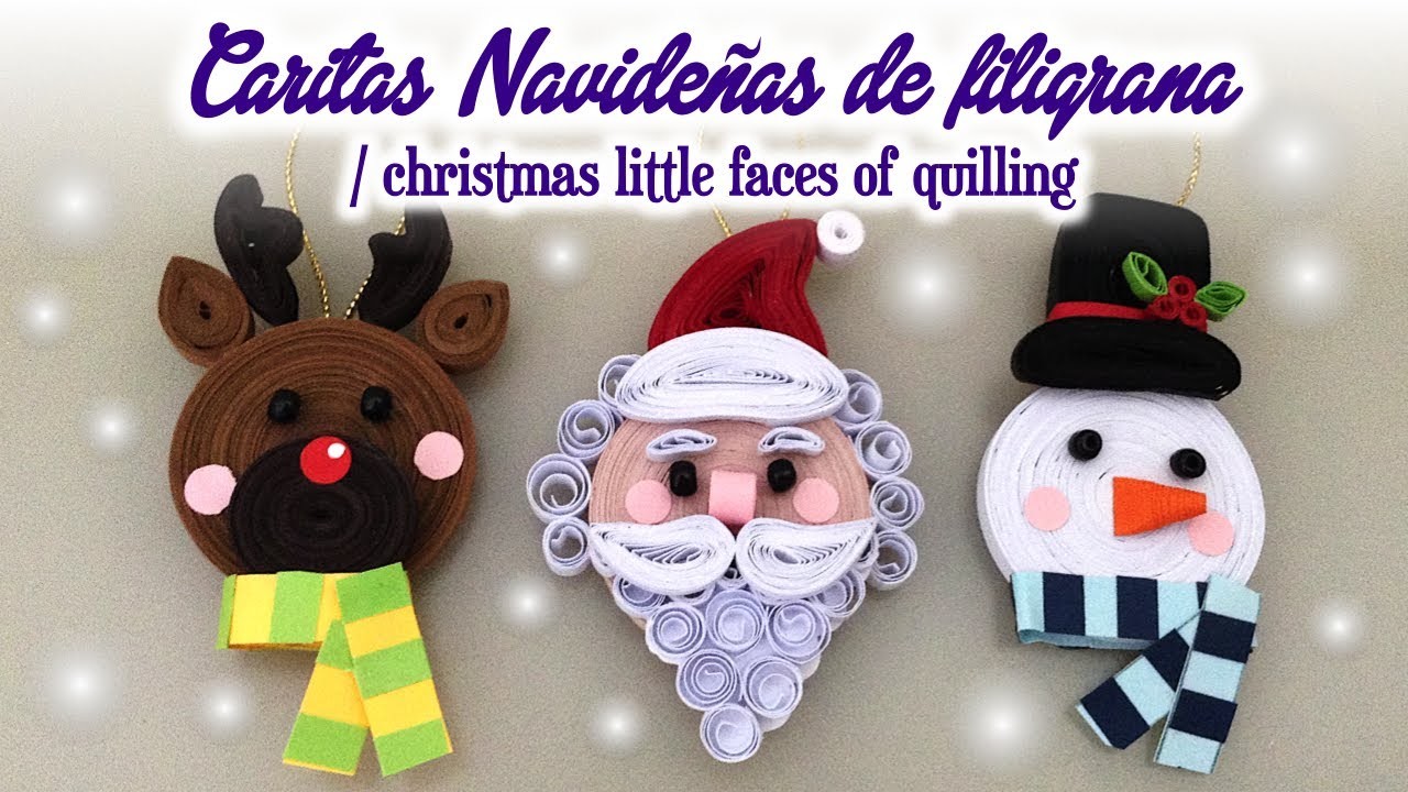 Caritas Navideñas de Filigrana, Christmas Little Faces of Quilling