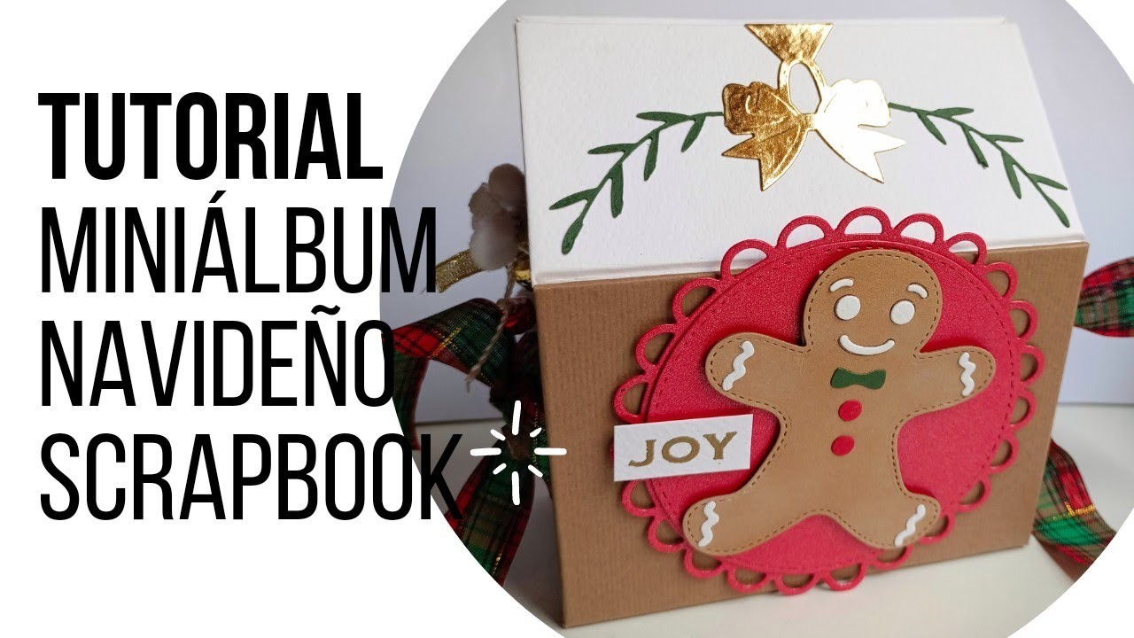 Tutorial Miniálbum Navidadeño Scrapbook