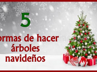 5 FORMAS DE HACER ÁRBOLES NAVIDEÑOS 2022. Manualidades navideñas con reciclaje. Christmas crafts