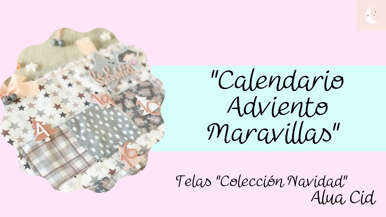 Calendario de Adviento "MARAVILLAS" Equipo DT ALUA CID