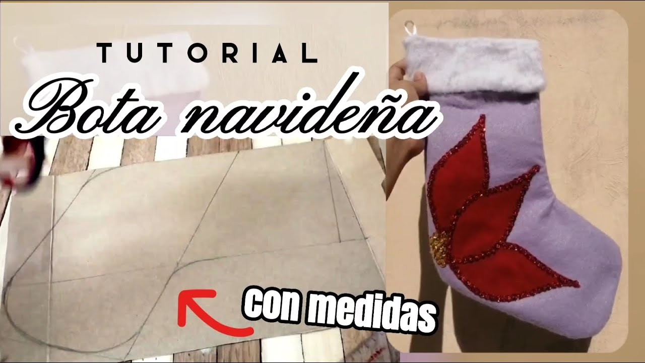 Tutorial De Bota Navideña Con Medidas Paso Paso MÓnicaramelo