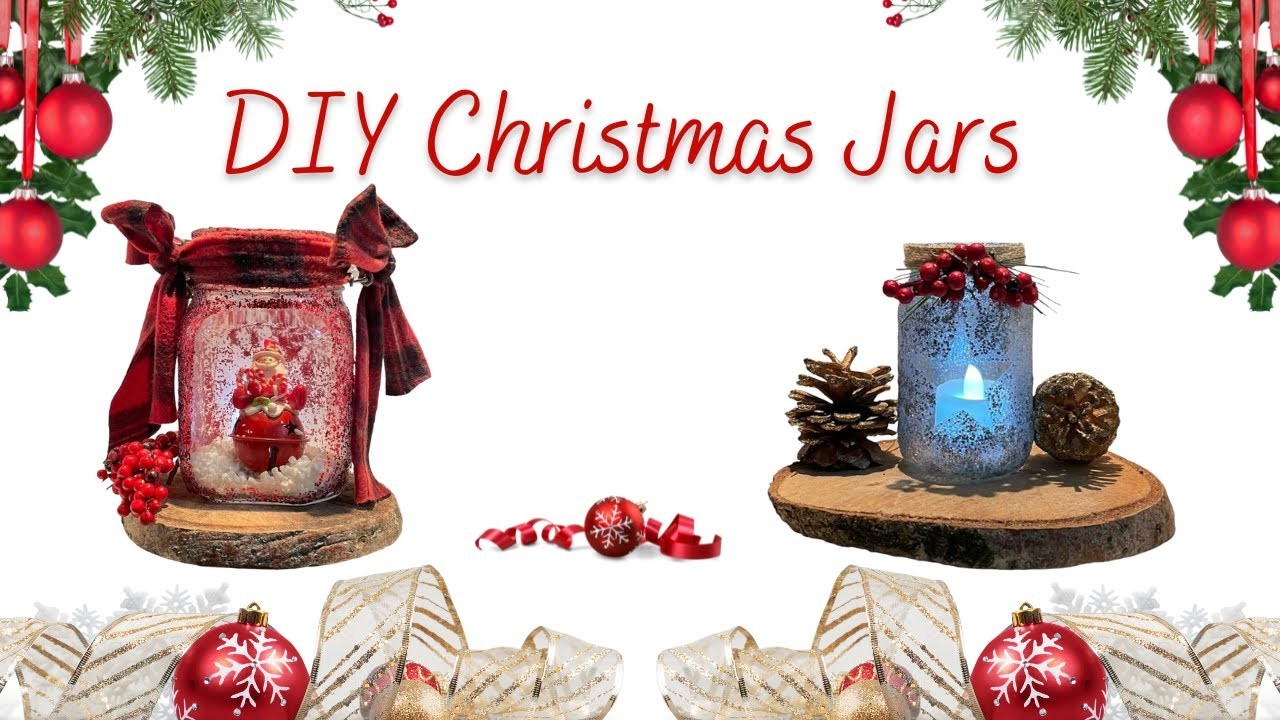Ideas de navidad con frascos de vidrio DIY christmas jars | RECYCLED GLASS JARS