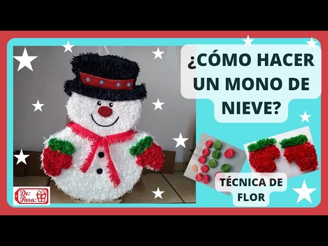 Mono de nieve | Cómo hacer una piñata navideña ☃️❄️⛄????