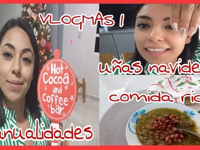 VLOGMAS #1. uñas navideñas ????.carne en su jugo. hice manualidades ????