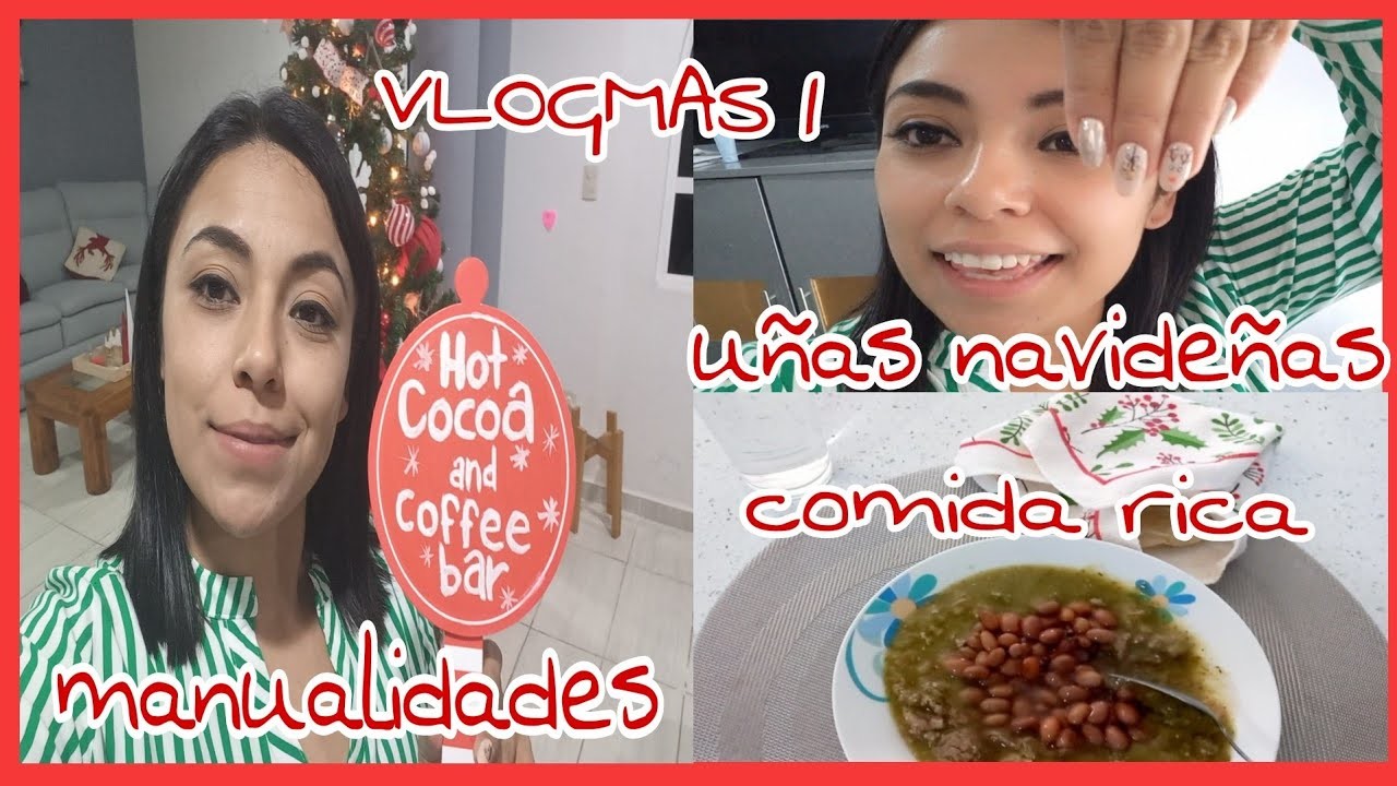 VLOGMAS #1. uñas navideñas ????.carne en su jugo. hice manualidades ????