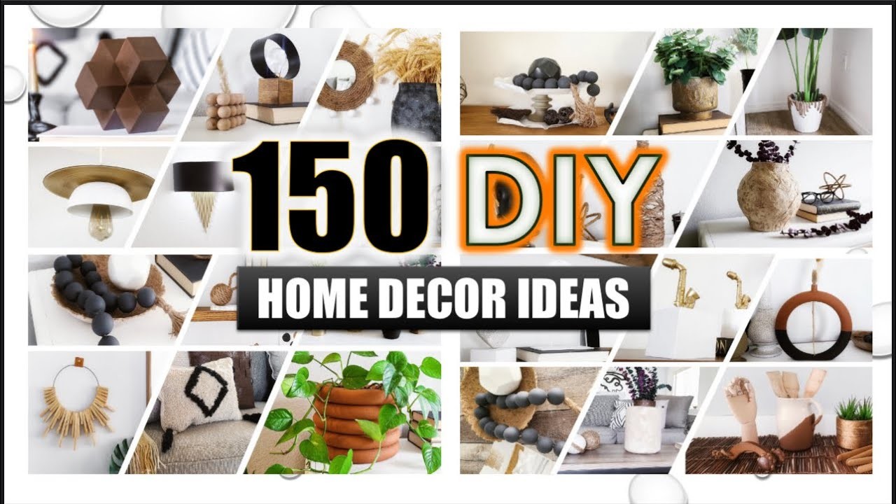 150 DIY HOME DECOR IDEAS + HACKS you Actually Want To MAKE (FULL TUTORIALS)