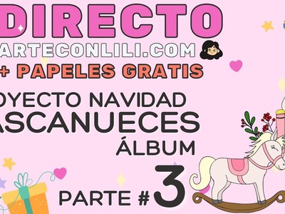 ???? [DIRECTO - 3 ] Proyecto Álbum Navidad DIY + Álbum Scrapbook (Plantillas y Recursos)  ????