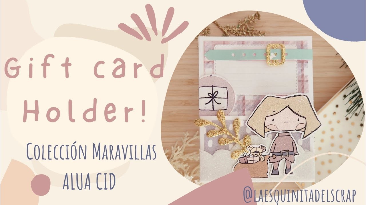Hacemos un Gift Card Holder ✨️???? con Maravillas de Alua Cid!