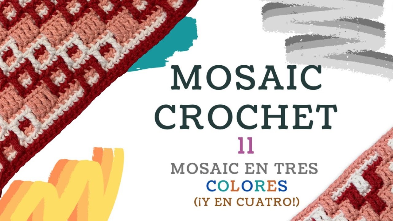 Mosaic Crochet fácil para tod@s. Capítulo 11: Mosaic en tres colores (¡Y en cuatro!)