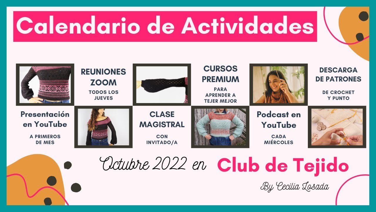 CALENDARIO OCTUBRE 2022 DE CLUB DE TEJIDO, el CLUB más tejeril del universo.