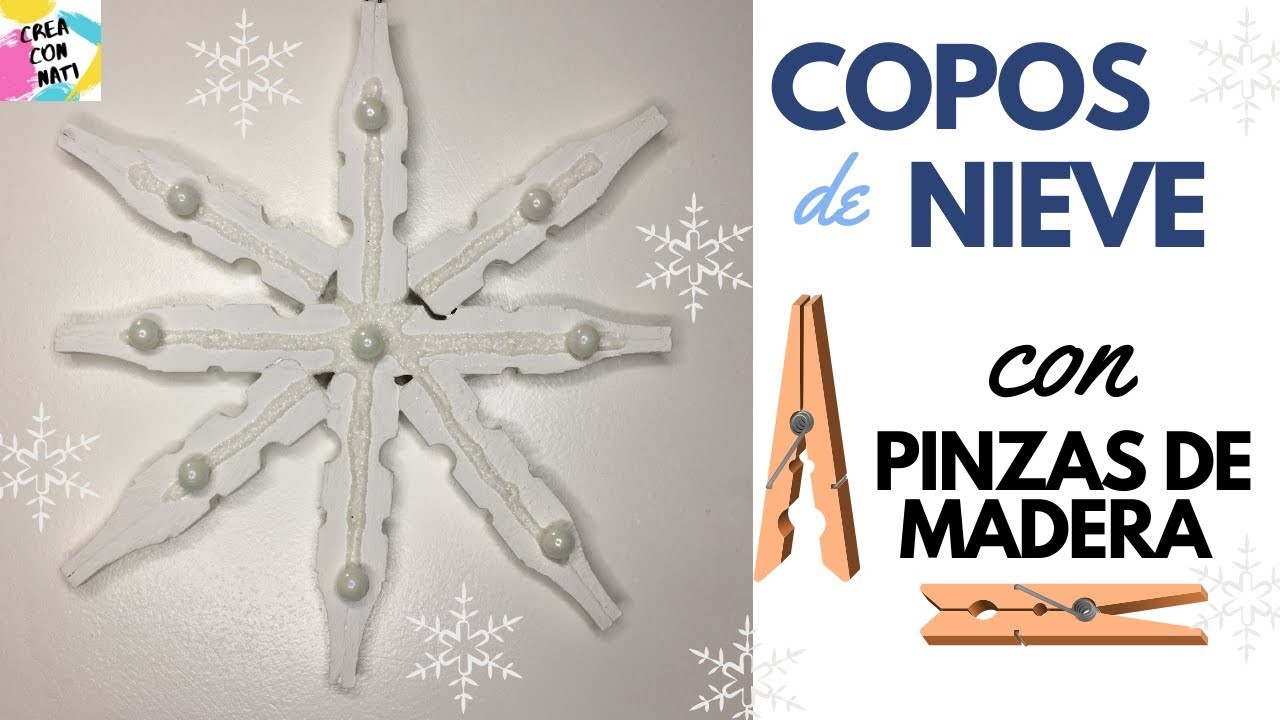 COPOS DE NIEVE con PINZAS de MADERA - WOODEN CLOTHESPINS SNOWFLAKES