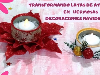 Ideas Navideñas con Latas de Atún | Ideas con latas de Atún | Latas decoradas | DIY | Christmas |