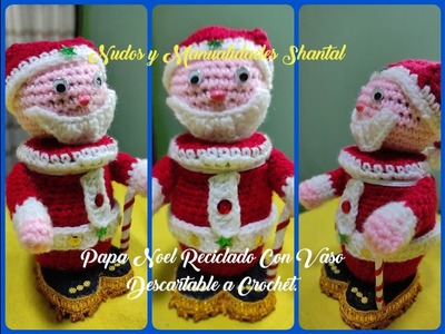 Papa Noel Con Vaso Descartable Tejido a Crochet (Amigurumi)