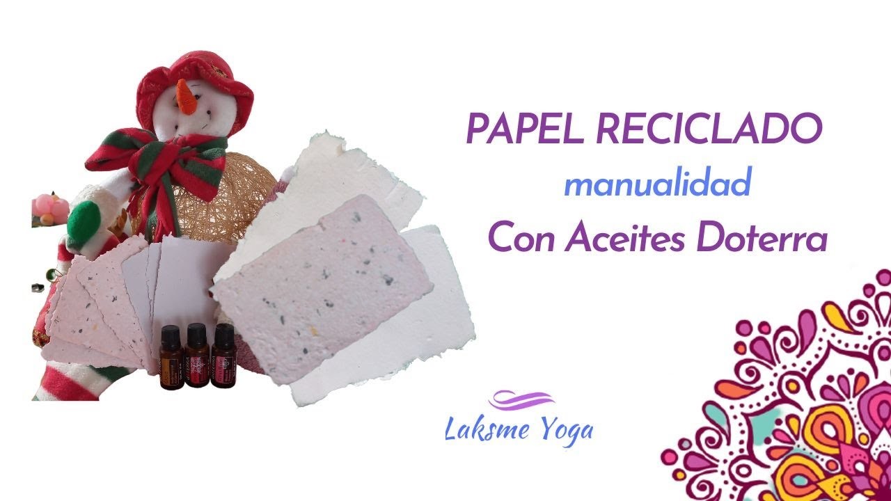 Manualidad Papel Reciclado -perfuma tus tarjetas con aromaterapia