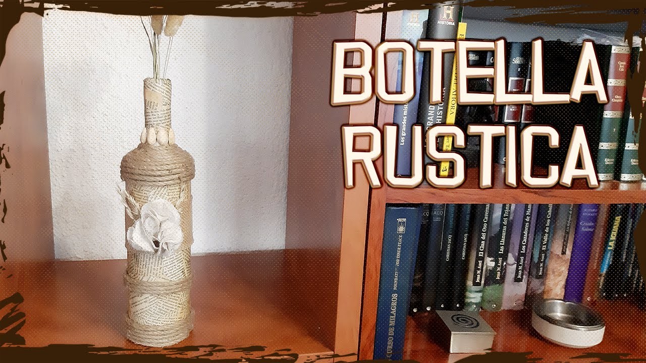 Botella Reciclada con Decoración Rústica de Papel, Yute y Flores