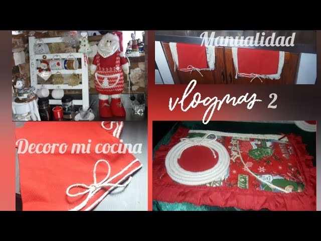 Decorando mi cocina para navidad, nueva manualidad. Animate y hazlo. Vlogmas2 D#2.