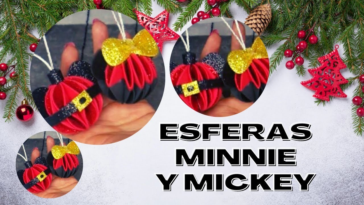 ESFERAS con FOAMY de Minnie y Mickey Mouse????☃⛄.DIY navideño.Manualidades.Decoración Navideña