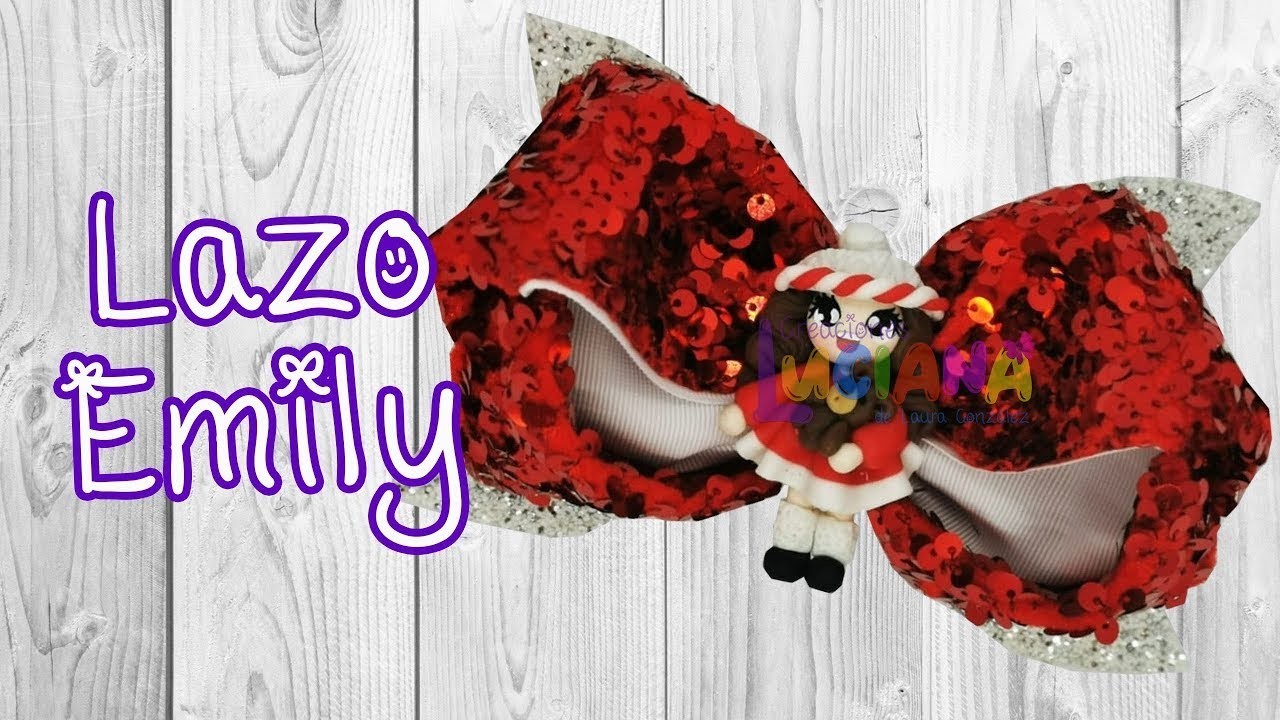 MIS VIDEOS TOP Cómo hacer el Lazo Emily