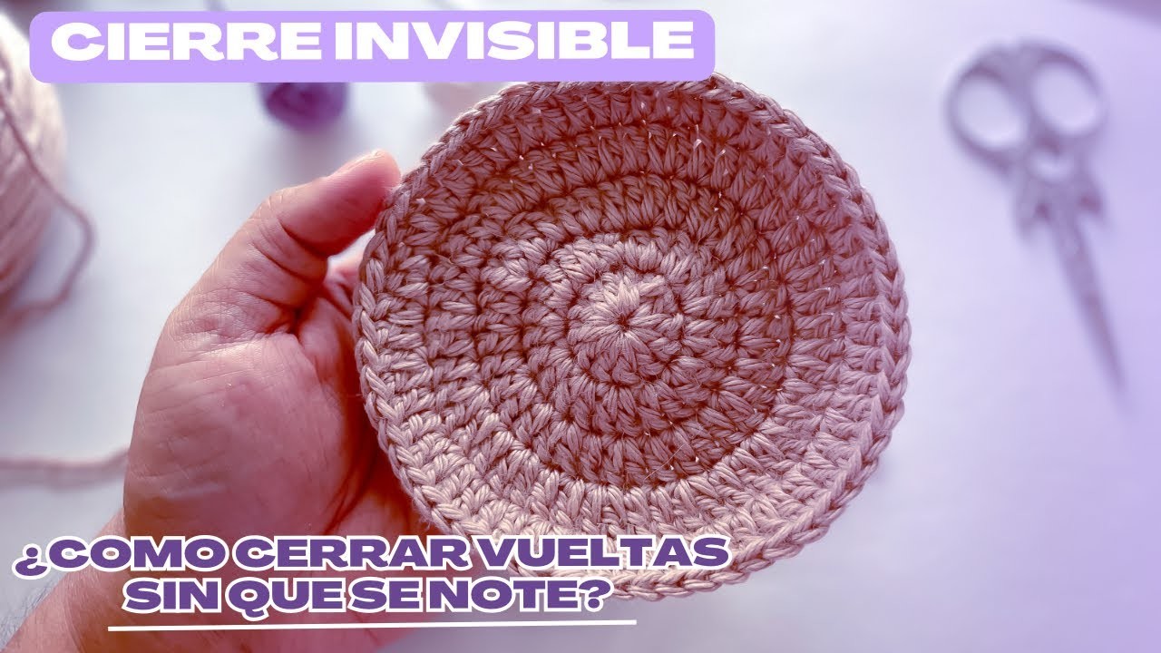 ????Asi logre el cierre invisible de vueltas CROCHET. Paso a paso????