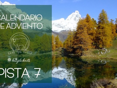 ☃️☃️☃️ CALENDARIO DE ADVIENTO 2022 | Pista 7