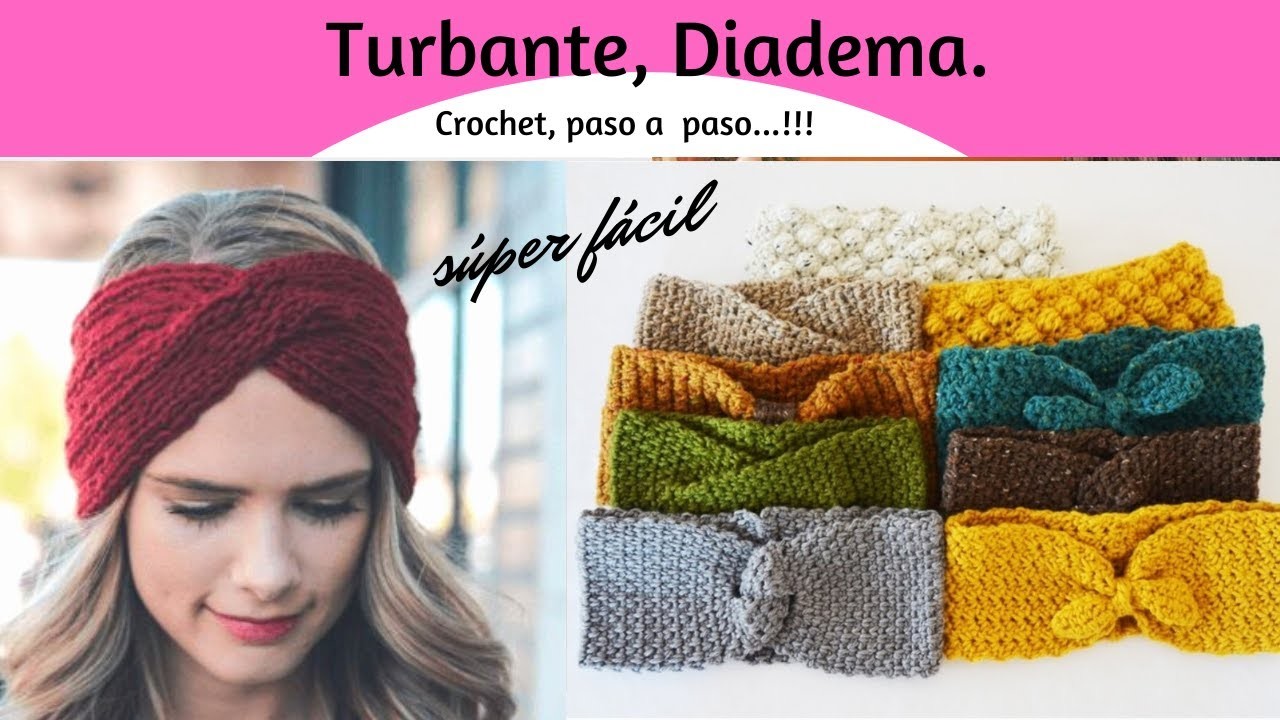 DIADEMA.TURBANTE TEJIDA A CROCHET PASO A PASO