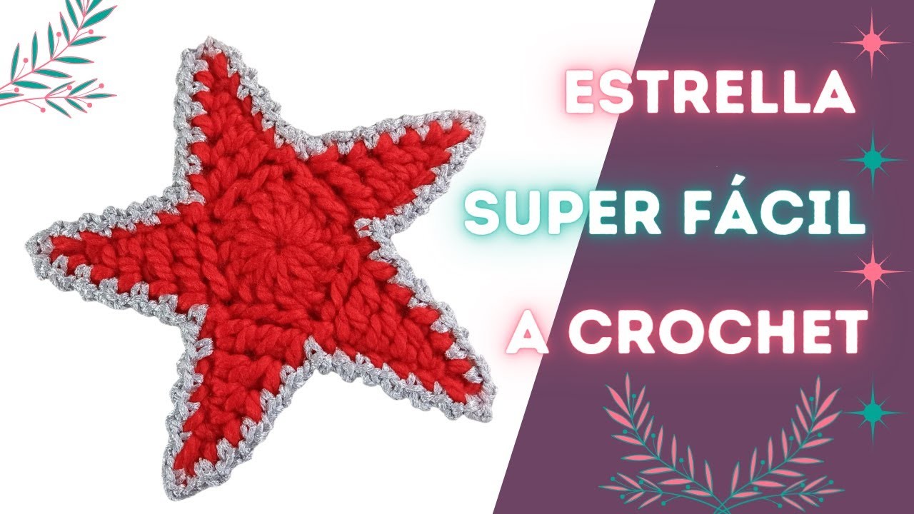 Estrella a crochet, muy fácil!