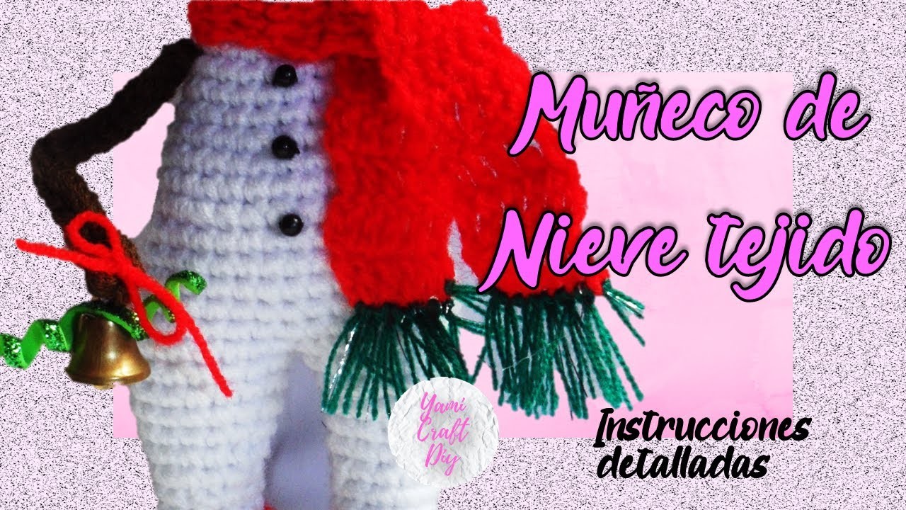 Cómo tejer AMIGURUMI a crochet de muñequito de nieve . Tejiendo a ganchillo y crochet. Parte 2 de 5.