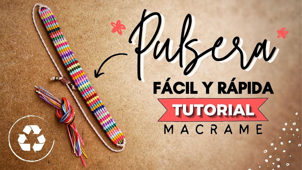 ???? PULSERA DE HILO FÁCIL Y RÁPIDA con HILOS RECICLADOS ♻️​ DIY Easy Macrame Bracelet #13