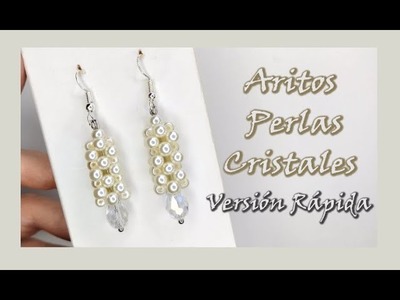 Aritos cilindro de perlas y cristal de gota en versión rápida