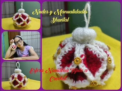 Esfera Navideña Tejido a Crochet.