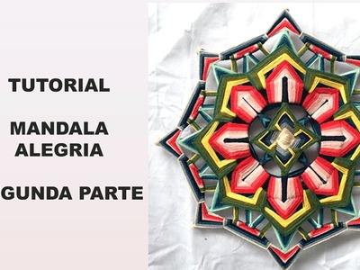 MANDALA ALEGRIA - Segunda Parte #artehuichol #mandalastejidos #meditacionactiva #recrearteclub