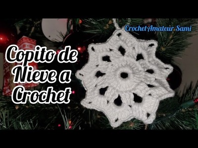 Copito de nieve a Crochet - Paso a paso para principiantes que quieran hacerlo como avanzados.