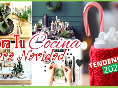 ????????Ideas para decorar tu cocina en Navidad ????????