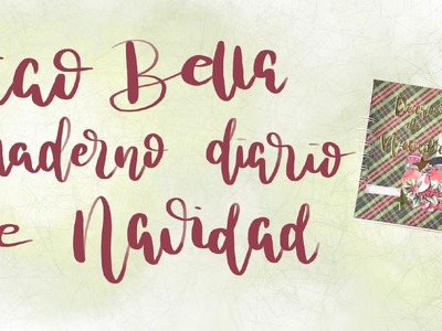 @ciaobellapaper-TUTORIAL MANUALIDADES NAVIDEÑAS - Libreta para diario de navidad con Christmas vibes