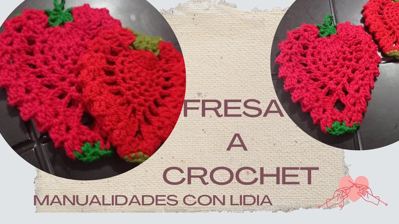 Fresa a crochet Pt.1