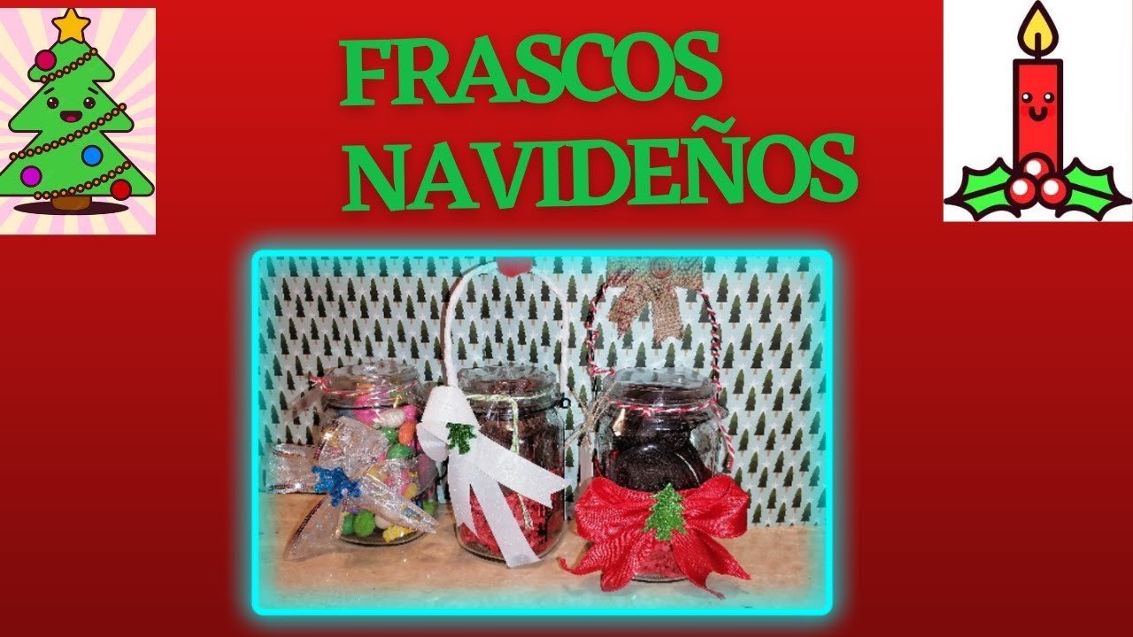 Frascos Navideños ⛄❄️