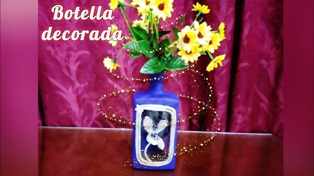 ???????? CONVIERTE una simple BOTELLA ???? en HERMOSA DECORACIÓN | ???????? simple BOTTLE in  BEAUTIFUL DECORATION