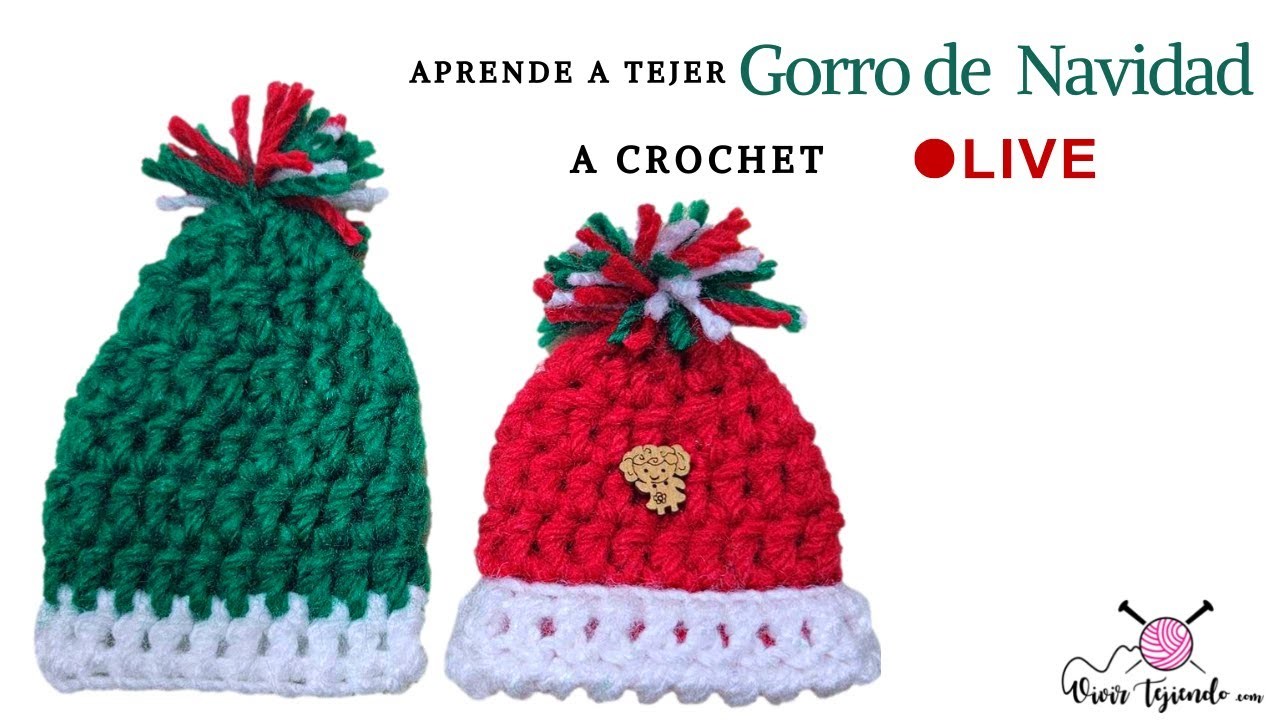 ???? Gorrito de Navidad a Crochet - Aprende a tejer en Vivo