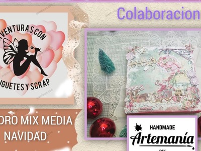 CUADRO NAVIDEÑO COLABORACIÓN CON ARTEMANIA