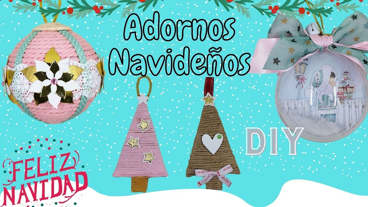 #DIY Adornos Navideños. FÁCILES