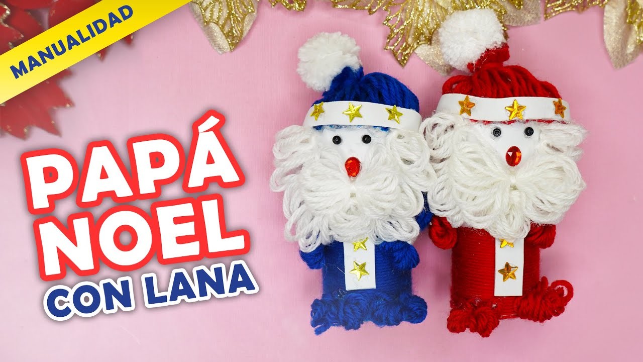 CÓMO HACER PAPA NOÉL CON LANA