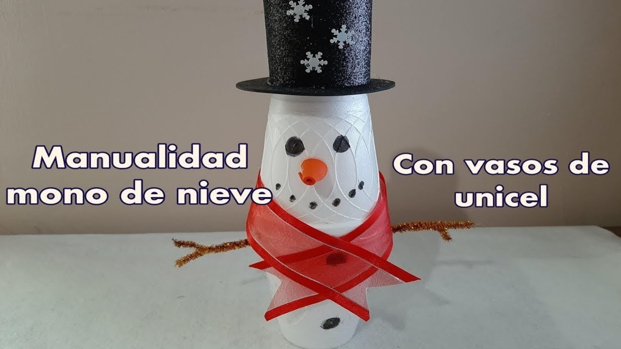 Manualidad: Cómo hacer un muñeco de nieve, fácil y económico. Craft how to make a snowman, easy