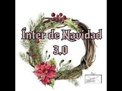 Intercambio de Navidad Scraperas 3.0 con @fofusmas2684