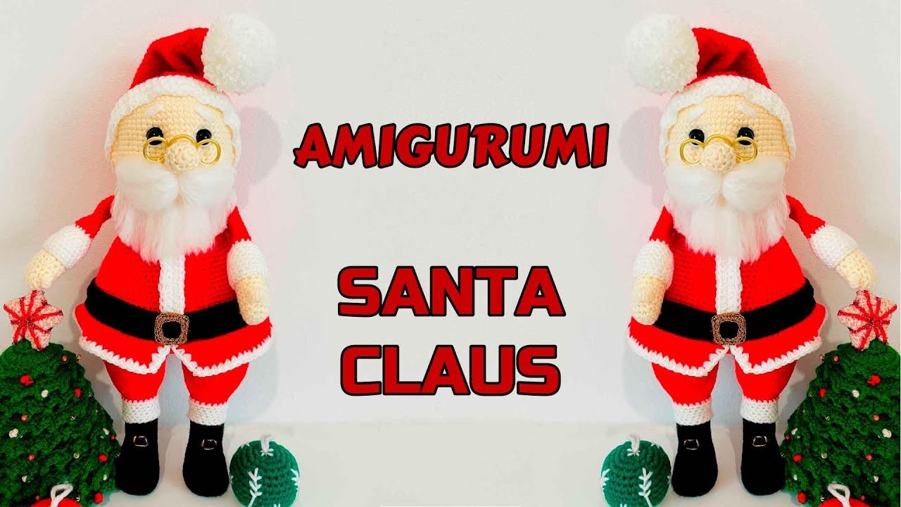 Santa Claus - Papa Noel - AMIGURUMI Parte 3.4 - tutorial paso a paso - Ideas by Lita