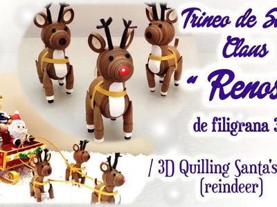 Trineo de Santa ( Renos ) de filigrana 3D, 3D quilling Santa sleigh ( Reindeer )