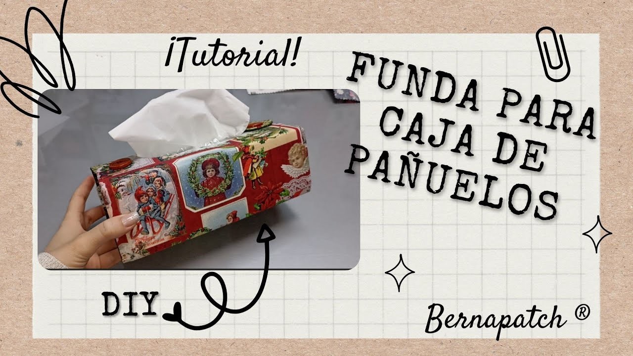 Tutorial Funda para Caja de Pañuelos ???????? DIY