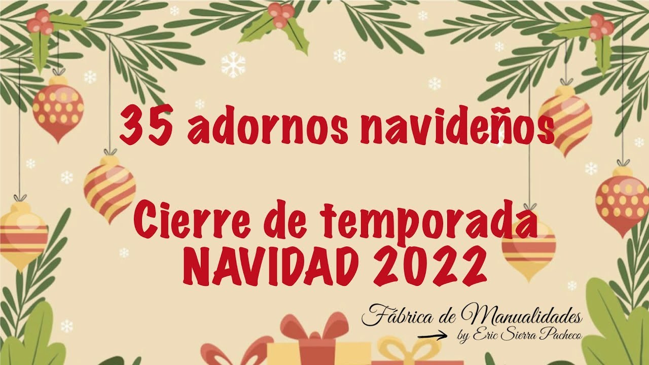 35 adornos navideños, Cierre de temporada navideña 2022, Diy, Artesanato, reciclaje creativo